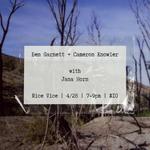 Ben Garnett & Cameron Knowler DUO w/ Jana Horn