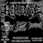 Hellevate Album Release Show @ Warehouse On Broadway