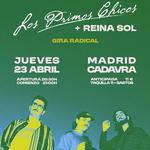 Los Primos Chicos + Reina Sol en Cadavra Club (MADRID)