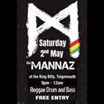 Mannaz - Reggae Drum & Bass | King Billy's, Teignmouth