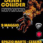 Desert Collider (Release Party) + Muffasonic