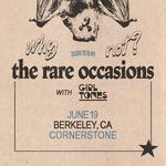 The Rare Occasions - Why Not? Tour - Berkeley, CA