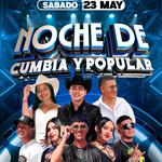 NOCHE DE CUMBIA Y MUSICA POPULAR