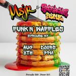 MSJR & Reggaelar People at Funk N Waffles