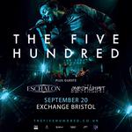 The Mechanist at Bristol, Exchange - Supporting The Five Hundred