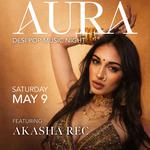   AURA - Desi Pop Night with DJ Prashant & Akasha Rec | Aura Event Center