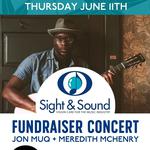 Sight & Sound Fundraiser Concert