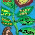 Prairie Princess, Boxcar, Rachel is Kozi, & Buy Her Candy