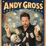 Andy Gross: Are You Kidding Me? Tour