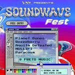 SOUNDWAVE Fest @ Fret's Music