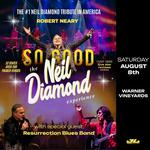 So Good  - The Neil Diamond Experience 