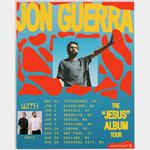 Jon Guerra - The Jesus Album Tour