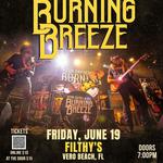 Vern Daysel & The Burning Breeze brings their brand of original rock and roll to Filthy's 