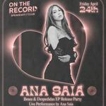 Ana Saia Besos & Despedidas EP Release Party