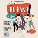 Big Band Night with the Asheville Jazz Orchestra