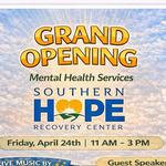 Southern Hope Recovery Center | Grand Opening 