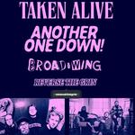 Taken Alive / Another One Down! / Broadwing / Reverse The Grin @ Peabody's Pub