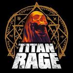 Titan Rage