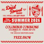 The Dead Revival Band - FREE SHOW at the Columbus Commons