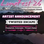 Lunafest 2026 - Twisted Escape 