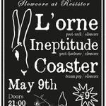 L'orne, Ineptitude & Coaster