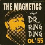 Dr. Ring Ding + The Magnetics