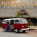 Joey Damiano at Paradise Grill