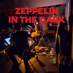 Zeppelin in Beyond in the Dark 