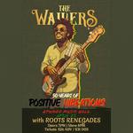 The Wailers: 50 Years of Positive Vibrations