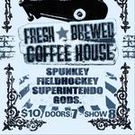 FieldHockey, Superintendo, Gods, and Spunkey at Fresh Brewed in Myrtle Beach