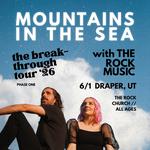 Mountains in the Sea & The Rock Music at The Rock Church