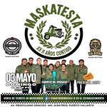 MASKATESTA XXII AÑOS CONTIGO