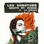 Les Dorothée, Death By Dingo, La Dérape @ Sainte-Thérèse