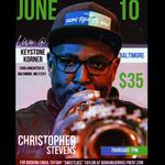 Keystone Korner Presents Christopher Michael Stevens: From Then Til Now Live
