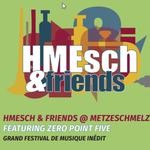 HMEsch & Friend feat. ZERO POINT FIVE