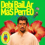 Debí BaiLAr MáS PerrEO (Bad Bunny + More Dance Night)