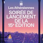 Lancement du Festival Les Athénéennes