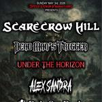 SDP Presents: Scarecrow Hill, Dead Man's Trigger, Under The Horizon, Alex Sandra