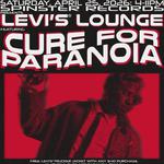 Levi's Lounge with Cure for Paranoia