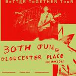 Tummyache x TAKEDA x Philippe Nash 'Better Together' Tour JUN 30 - BRIGHTON