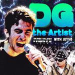 DG The Artist w/ JEYVØ