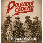 Polkadot Cadaver with The Angry Toons Live!