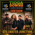 Stillwater Junction Returns to Tioga Downs Casino 