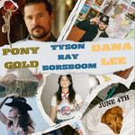 Pony Gold // Tyson Ray Borsboom // Dana Lee Live at The Royal