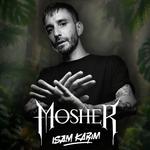 BORNEO Presenta: MOSHER