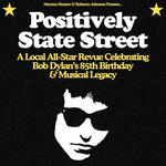 Positively State Street: A Bob Dylan Tribute - Soho Music Club