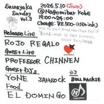 SAWAYAKA SUNDAY Vol,3  ROJO REGALO new album  「愛は永遠〜amor es para siempre」 release party