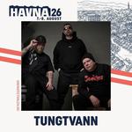 Tungtvann @ Havnafestivalen 2026 - SANDNESSJØEN