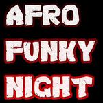 AFRO FUNKY NIGHT