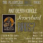 Jerseybird, Birds?, Nehoda and Ant Death Circle @ The Cobra